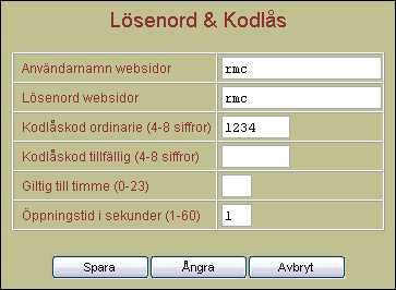 Larmsändning Väljer du Larmsändning i inställningsmenyn kommer detta formulär: Här fyller du i de e-postadresser dit du vill att e-postmeddelanden ska skickas vid larm.