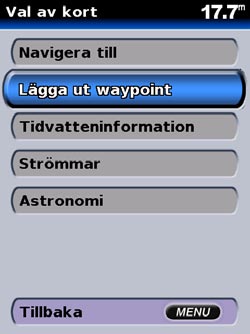 Skapa och använda waypoints Du kan lagra upp till 1 500 alfanumeriska waypoints med ett användardefinierat namn, symbol, djup och vattentemperatur för varje waypoint.