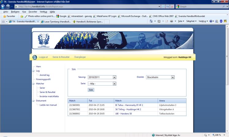 Rapportering av matchresultat via webben: 1 Logga in i TA-systemet 2 I noden till väster klickar du på Inväntar matchfakta här listas de matcher som ännu