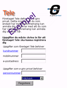 BGC Förberedelser och kundtest Fakturamottagarna har via sin internetbank tillgång till en katalog över fakturautställare som deltar i e-giro.