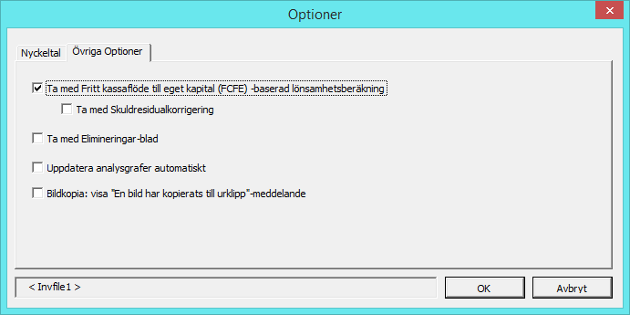7.6.2 Övriga optioner 7.6.2.1 Ta med fritt kassaflöde till eget kapital (FCFE) baserad lönsamhetsberäkning En lönsamhetsanalys ur ägarnas synvinkel läggs till i kalkylen, baserad på kassaflöde till eget kapital.