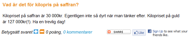 Saffran, guld och mascara Material: en lyxig mascara och mer smink (http://spa.118100.se/saffran/page/2) På radioreklamen hörs ibland att man kan ställa vilka frågor som helst genom att ringa 118 100.