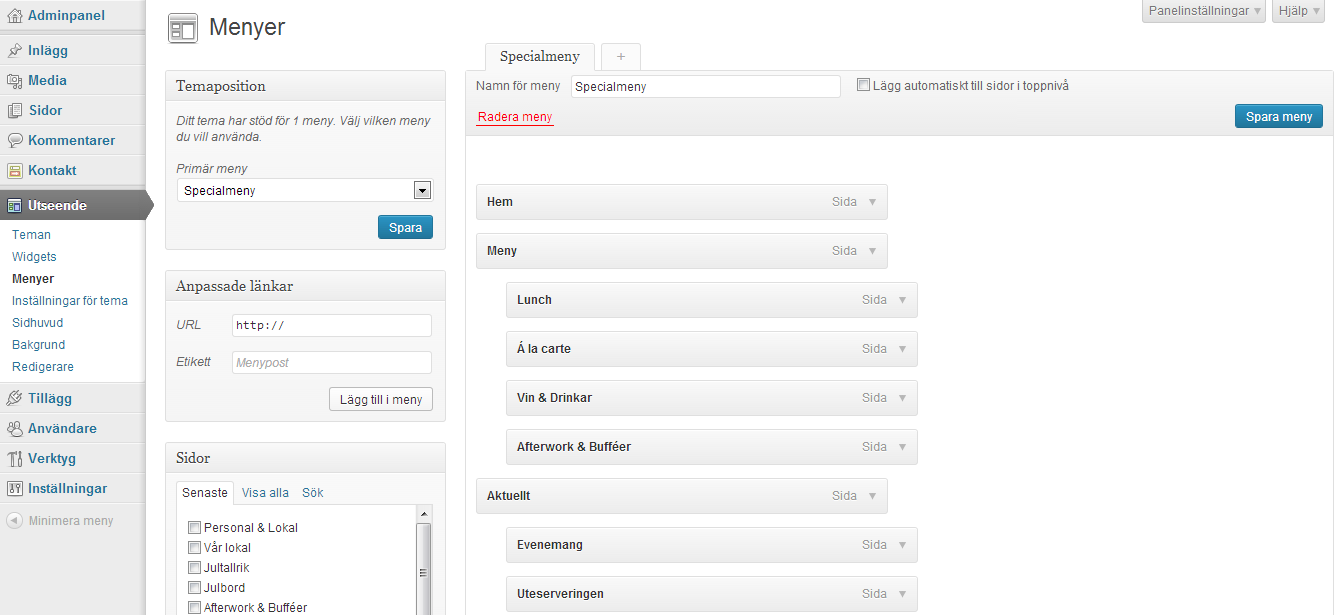 Nästa steg var att skapa en såkallad rullgardinsmeny, även kallad dropdown menu på engelska. För att göra detta gick jag via adminpanelen till Utseende och sedan till Menyer.