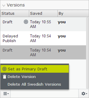 Hantera versioner 85 En sida kan ha följande status i versionslistan: Publicerad version är den senast publicerade sidversionen och den som visas för besökare Tidigare publicerad är en sidversion som