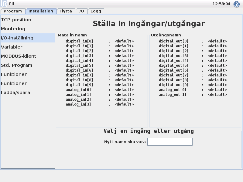 3. Robotstyrning 3.8 Installation I/O-inställning Du kan namnge in- och utsignalerna. Detta kan göra det lättare att komma ihåg vad signalen gör vid arbete med roboten.