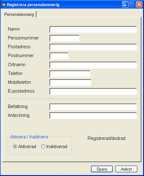 Befattning Anteckning Aktivera / Inaktivera (se förklaring nedan) Observera att endast fälten namn, personnummer och val av aktiverad / inaktiverad är tvingande att fylla i, resten är frivilliga