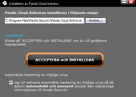 Installera Panda Cloud Antivirus Panda Cloud Antivirus finns i svensk version, och på hemsidan väljer du Svenska uppe i menyn Language. Därefter klickar du Hämta det nu för att ladda ner programmet.