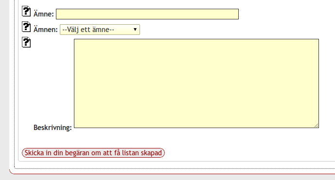 När du är klar skickar du in begäran om att få listan skapad. Den läggs då i kö för godkännande hos listmästarna.