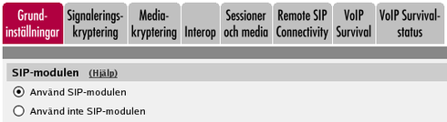 Chapter 4. SIP-grundkonfiguration steg för steg Grundinställningar Gå till sidan Grundinställningar under SIP-tjänster och slå på SIP-modulen.