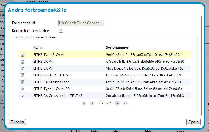 Vy 91: Ändra förtroendekälla 2. Välj om förtroendekällan ska använda sig av en revokeringskontroll genom att bocka i kryssrutan Kontrollera revokering. 3.