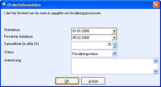 FÖRSÄLJNING Markera eventuella val i listorna Svarstyp, Avrundning, Formulär, Avdelning och Samlingsorder. Markera eller avmarkera kryssrutorna under listorna så att det passar den aktuella ordern.