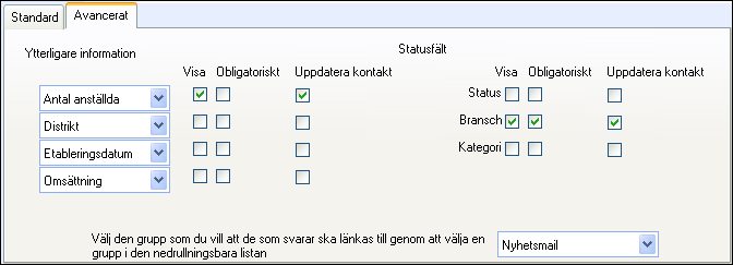 REDIGERA WEBBPLATS I det tomma fältet nederst i kolumnen till höger kan du lägga in en Anpassad text. Ett exempel på detta kan vara "Skriv ett meddelande här:".