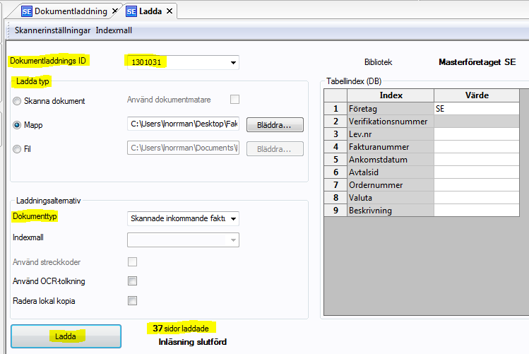 Bilden Ladda öppnas där följande inställningar ska göras: Dokumentladdnings ID: Ladda typ: Dokumenttyp: Indexmall: Använd streckkoder: Välj [NY] i rullisten och tabba för att få nästa lediga