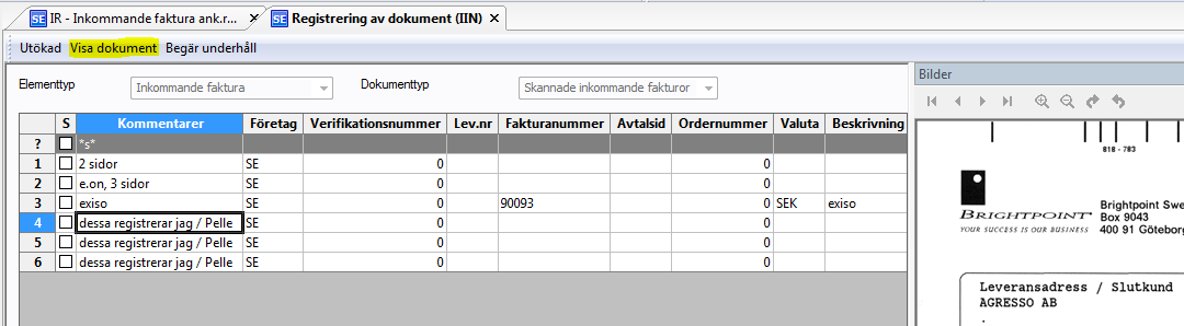 Via Begär underhåll i verktyg kan bilden skickas tillbaka till dokumentladdning om den t ex är suddig och behöver laddas om. Kryssa i S-boxen till höger om raden/bilden och klicka på Begär underhåll.