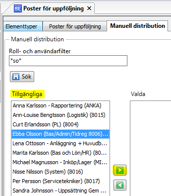 1 Markera det steg för vilket du vill ändra/komplettera distributionen i sektionen Mappning. 2 Sök fram den användare du vill distribuera till i listan för Tillgängliga.