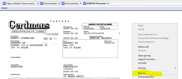 4 Fakturabilden visas nu i ett nytt fönster. Högerklicka igen, denna gång på det vita partiet till höger om (utanför) bilden och välj Skriv ut.