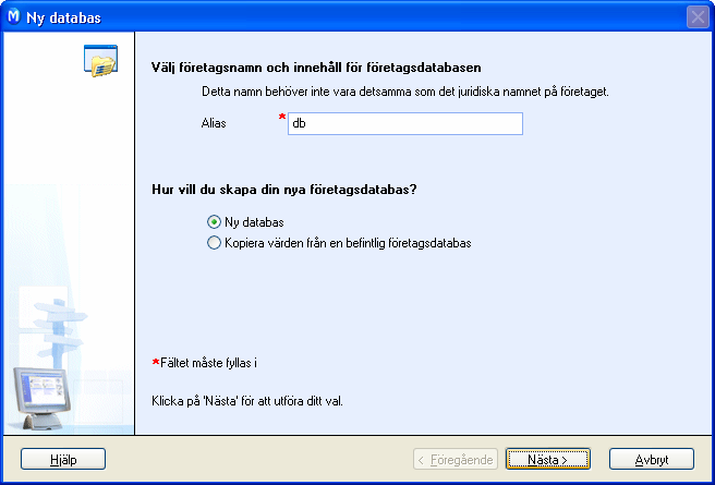 INSTALLATION OCH UPPDATERING Hur skapas en ny företagsdatabas? Du kan ha flera företagsdatabaser i en installation av programmet. När du kör förstagångs uppstarten skapar du en företagsdatabas.