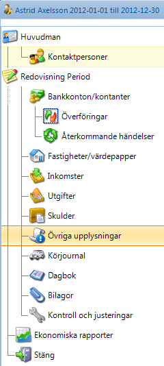 Övriga upplysningar Under övriga upplysningar kan du i en stor textruta fylla i valfri information.