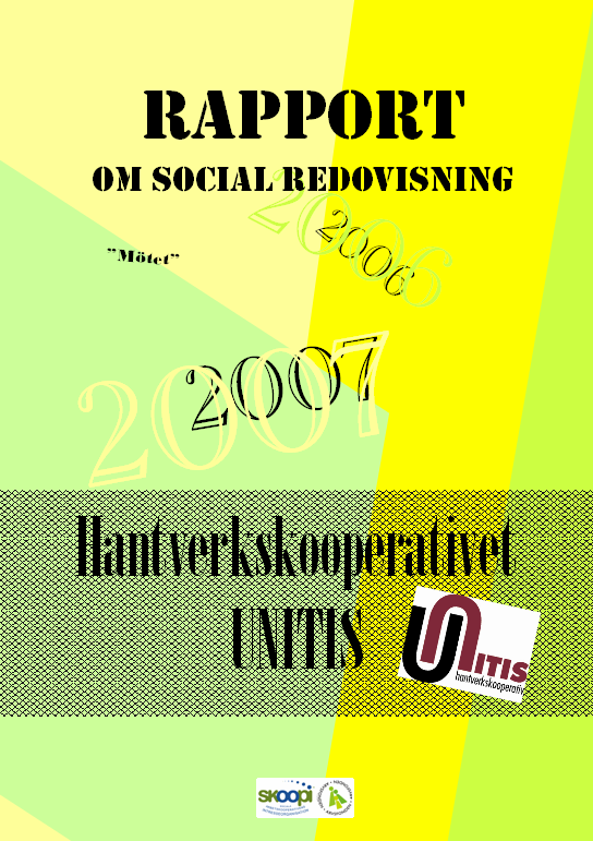 Detta är en av fyra rapporter som gjorts i ett projekt i Social redovisning som anordnades av SKOOPI Sociala arbetskooperativens intresseorganisation. Rapporten finns även i en sammanfattad version.