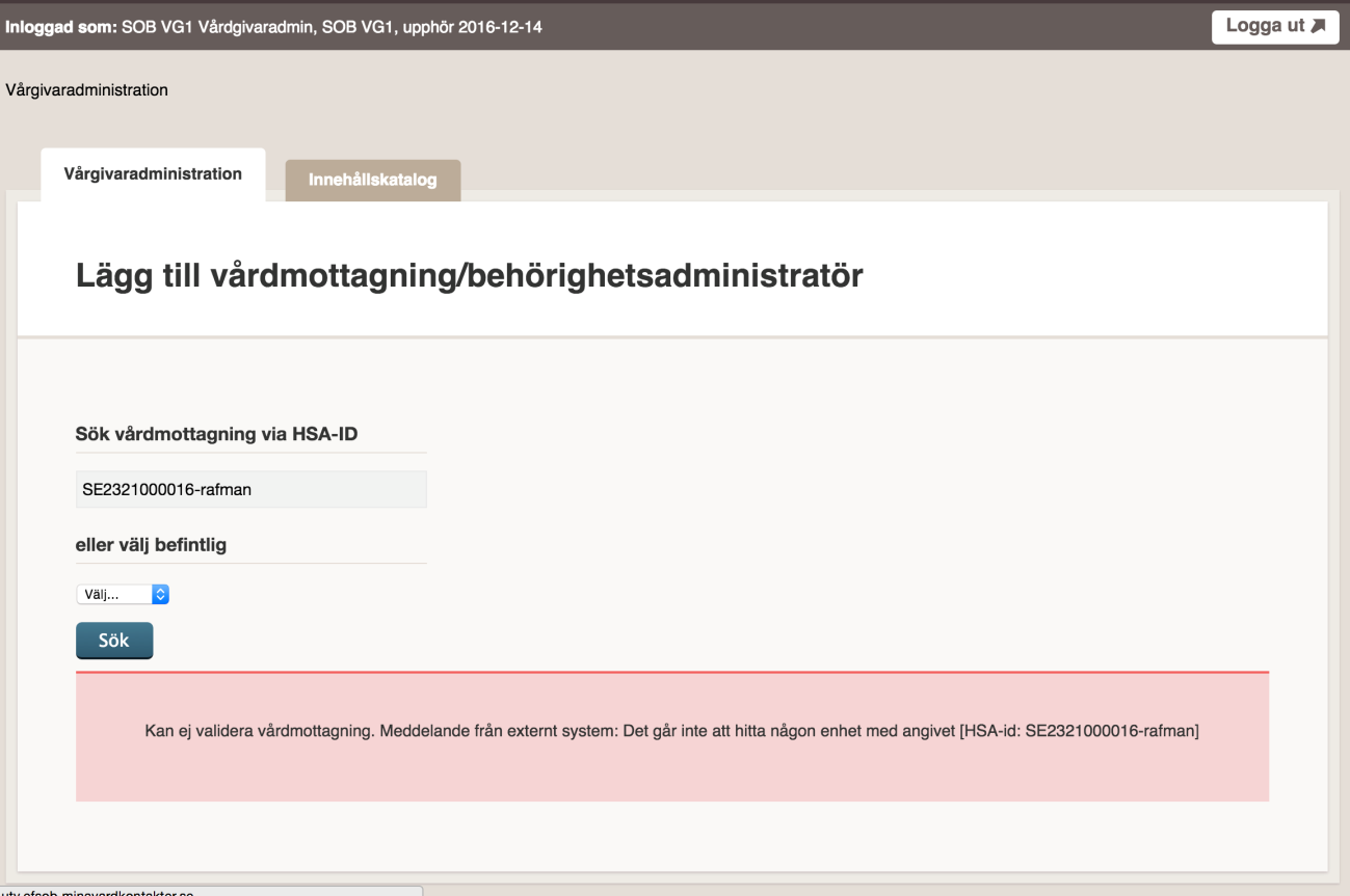 Felaktigt HSA-id eller enhet existerar inte i HSA när aktivera enhet i Stöd och behandling 13.2.