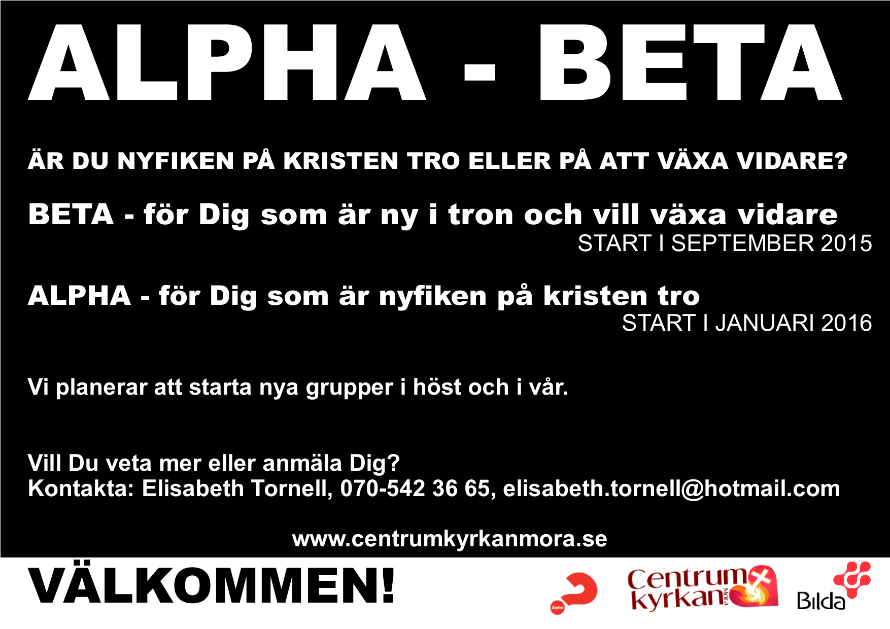 Sommarens läger Barnläger Tillsammans med Pingstförsamlingen i Borlänge 6-9 augusti På Näset i Falun Mer info: Kontakta Cecilia Tornell-Gillsberg