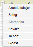 Stäng ärenden Återöppna ärenden Exportera till excel Skicka ärenden via e-post Uppdatera fönstret Kolumnval Sorteringsordning Visningssätt lista Visningssätt graf Gå till ärende Öppnar ett ärende med