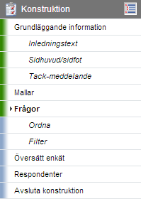 Manual 10 Enkätguide Du som har tilläggsmodulen SR-Evaluate har tillgång till menyn Enkätguide.