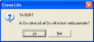 Periodregister Çrona Lön Handbok I Utbetalningsdag När du skapat en löneperiod har utbetalningsdagen lagts ut automatiskt.