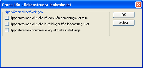 Çrona Lön Handbok II Löneregistrering av inställningarna för den person som du har framme, även om du sedan skickar till en annan e-post adress.