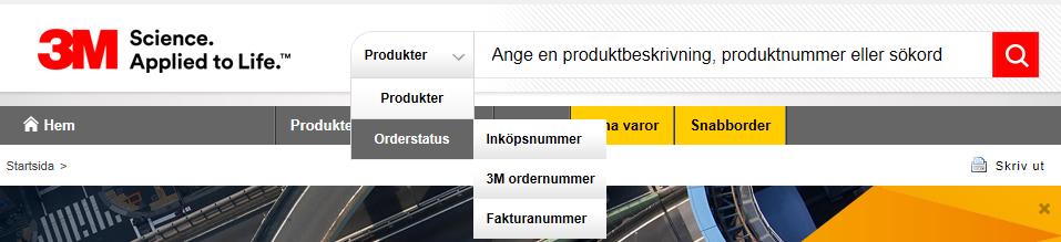 SÖK ORDER På startsidan ser du orderhistorik för dina fem senaste order, oavsett om de är beställda i 3M Online Center, via fax, telefon eller EDI.