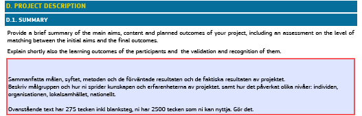 D.1. Sammanfatta kort projektets innehåll och resultat.