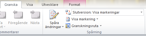 Spåra ändringar När funktionen Spårade ändringar är aktiv, spåras alla infogningar, borttagningar och formateringsändringar du eller en annan granskare gör.