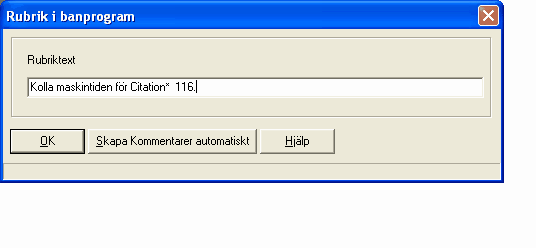 Program 4.2.7 28 Kommentarer Det finns 2 knappar för kommentarer i rankingbilden. Med den första kan du skapa nya kommentarer automatiskt och eller skriva in egna kommentarer.