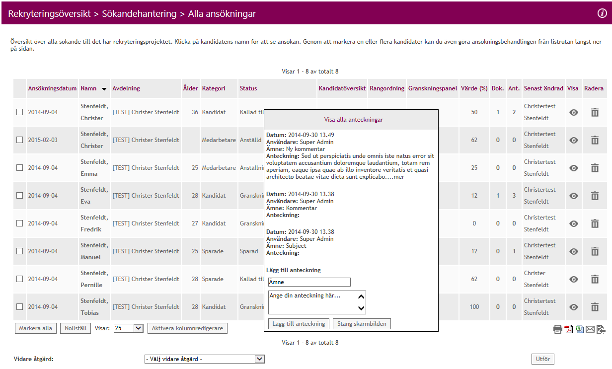 Infoga / skapa en anteckning: 1. Skapa ett nytt projekt eller välj ett befintligt via knappen Rekryteringsöversikt. 2.