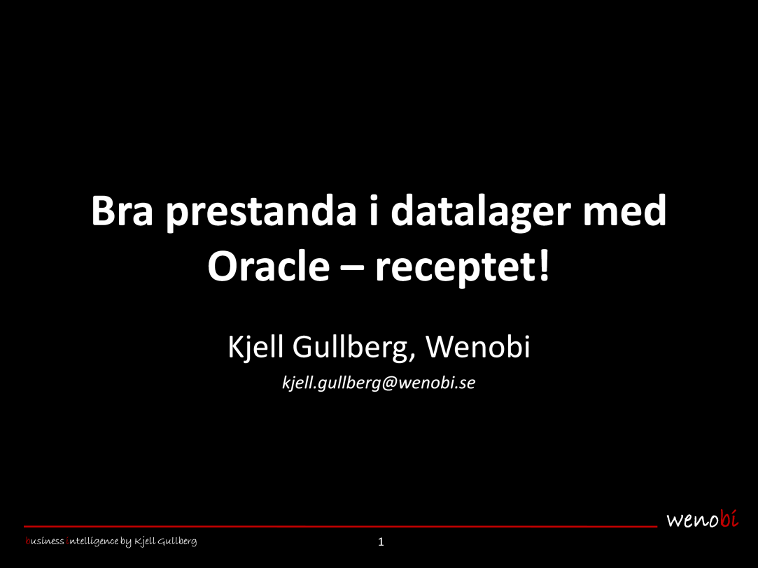 Wenobi är ett skånskt konsultföretag specialiserat på Business Intelligence, dvs
