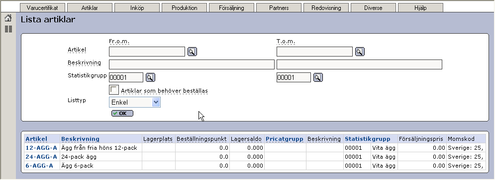 Genom att klicka på sökknappen bredvid fältet kan ni även söka fram alla tillgängliga statistikgrupper. Tryck sedan Spara för att spara artikeln.