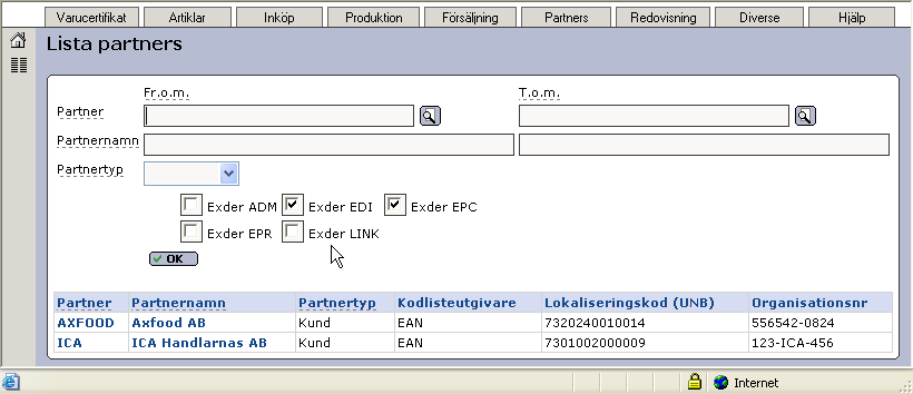 För BERGENDAHLS lägger vi enbart till egenskapen Exder EDI. I rutinen Lista partners kan vi sedan göra urval på en eller flera egenskaper.