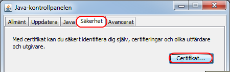 Gå till fliken Säkerhet och klicka på knappen "Certifikat..." 4. Installera kundcertifikatet i Java genom att följa dessa steg: a.