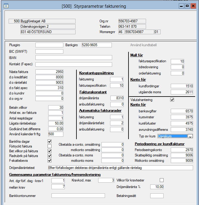 Fakturering & Kundreskontra Kundreskontra-Registervård-Styrparametrar fakturering Styrparametrar fakturering I styrparametrarna anger man hur man vill arbeta med kundreskontrarutinen i