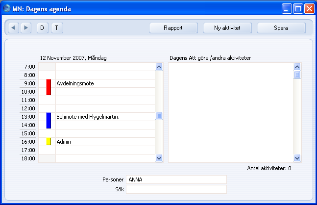 Kapitel 8: Personliga register - Kalendern aktivitet. Aktiviteter vars kryssruta Att göra är markerad (eller om kryssrutorna Att göra och Klar är markerade) kommer ej att visas.