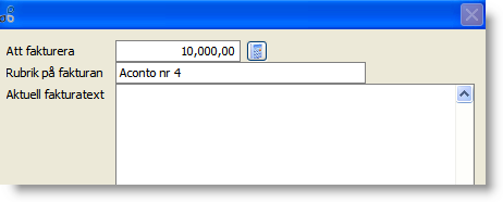 I ovan exempel har Färdiggrad % angetts till 30,00. Fakturera räknas då fram med hänsyn till tidigare fakturerat (150000*0,3-30000).