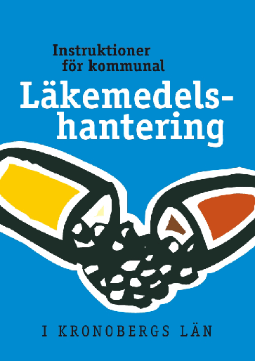 Växjö Kommun ger ut lokala riktlinjer med instruktioner och anvisningar för hur arbetet ska utföras.