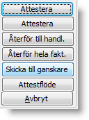 Attestering I attesteringsbilden har det tillkmmit hantering av färger för att indikera vad sm gäller just nu för den aktuella knteringsraden.