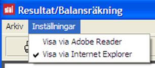 Rent prestandamässigt rekommenderar vi istället att välja Visa via Internet Explorer. Rapporten visas något snabbare. Gör inställningen direkt i Rapporten under Inställningar. 3.