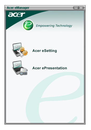 57 Använda systemverktyg Acer emanager Acer emanager är en innovativ programvara utformad för vanligen använda funktioner.