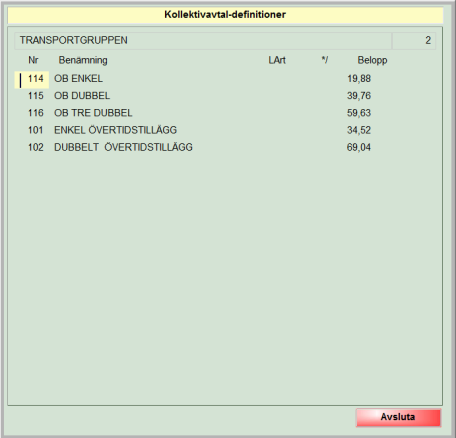 Kontoplan (Huvudmeny, Parametrar, Kontoplan) Alla transaktioner i AdmiPro skapar