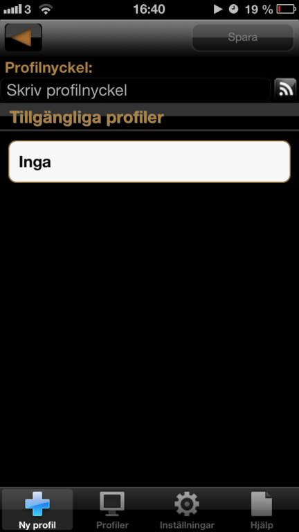 Klicka på den lilla ringen med i upp i högra hörnet i fönstret Utrymmen. Nu kommer man till Profiler. Nu visas Profiler och Ny profil.