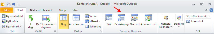 3.2 FLERA KALENDERGRUPPER Om du använder flera kalendergrupper får du två olika verktygsfält i Outlook: (Administrera och Översikt kan döljas av administratören.