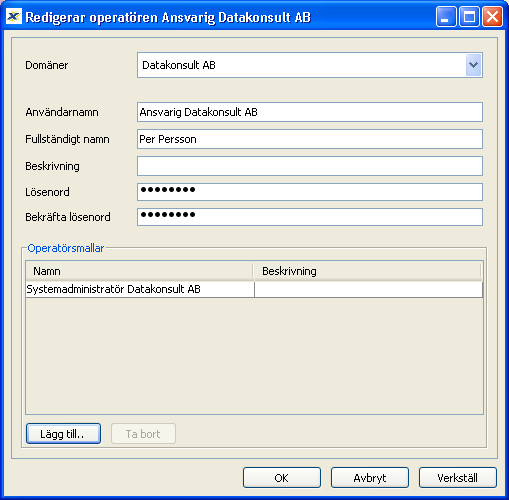 3. Därefter skapas en ny operatörsmall för Datakonsult AB, som enbart gäller för denna domän (System-Operatörsmallar).