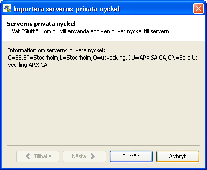 Installera privat nyckel Den privata nyckeln får du med köpet av ARX passersystem som visar att du har en giltig licens och har rättighet att använda mjukvaran.